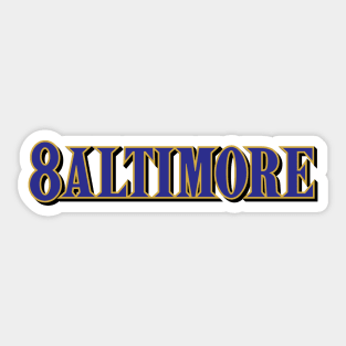 8ALTIMORE - White Sticker